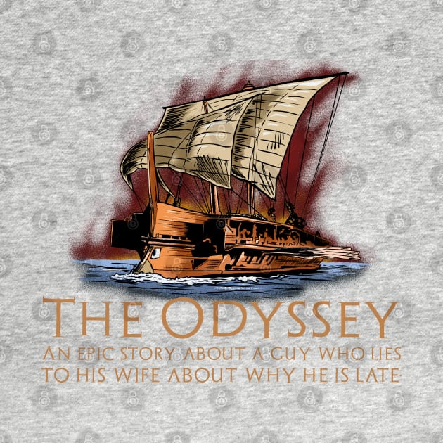 Ancient Greek Epic Poem Mythology - The Odyssey - Trojan War by Styr Designs